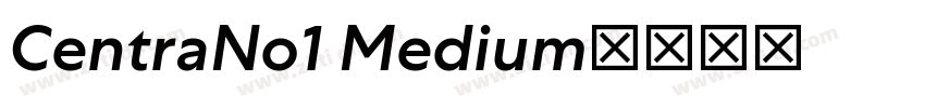 CentraNo1 Medium字体转换